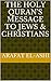 The Holy Quran's Message to Jews & Christians