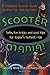 Scooter Mania!: Safe, Fun Tricks and Cool Tips for Today's Hottest Ride