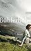 Bühlerhöhe: Ein lebendiger Gesellschaftsroman - so spannend wie ein Krimi! (German Edition)