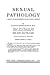Sexual Pathology: A Study of Derangements of the Sexual Instinct