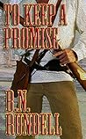 To Keep A Promise