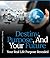Destiny, Purpose And Your F...