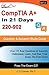 Comptia A+ In 21 Days 220-902 Q & A Study Guide: Conner's EZ-Pass CompTia 220-902 Study Guide (CompTia A+ In 21 Days EZ-Pass 900 Series Book 4)