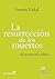 La resurrección de los muertos. El testimonio bíblico (Presencia Teológica)