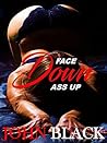 FACE DOWN ASS UP