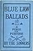Blue Law Ballads: A Purge f...