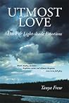 Utmost Love: Dark...