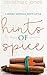 Hints of Spice by Christina C. Jones