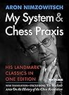 My System & Chess...