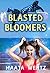 Blasted Bloomers (Loon Lake Magic, #0.5)