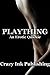Plaything: An Erotic Quickie (Taboo Step-Father Step-Daughter Erotica)