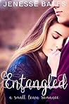 Entangled (Free Indeed Book 1) Entangled (Free Indeed Book 1)