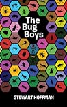 The Bug Boys by Stewart Hoffman