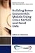 Building Better Econometric Models Using Cross Section and Panel Data (Economics Collection)