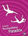 The Grandfather Paradox (UltraSecurity, #2.5) The Grandfather Paradox (UltraSecurity, #2.5)