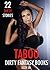 TABOO: SEX DIRTY FANTASY BOOKS - 22 EROTICA SHORT STORIES (NAUGHTY BRATS TAKEN TOO DEEP, ROUGH EROTICA SHORT STORIES, OLDER MAN YOUNGER WOMAN ROMANCES)