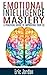 Emotional Intelligence: Mas...