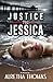 Justice for Jessica (Detective Rachel Storme, #1)