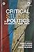 Critical Studies in Politics by Nivedita Menon (ed.)