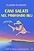 Cani Salati Nel Profondo Blu: Un libro solo per subacquei (Italian Edition)