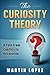 The Curiosity Theory: A Path From Conflict To Resolution