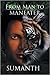 FROM MAN TO MANEATER by Sumanth