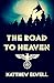 The Road To Heaven: One Boy...