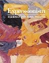 Expressionism, a ...