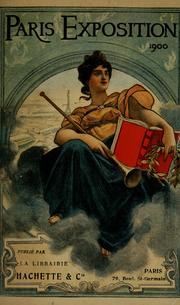 Paris Exposition 1900: Guide Pratique Du Visiteur de Paris Et de l'Exposition (Histoire) (French Edition)