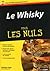 Le whisky pour les nuls (French Edition)