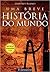 Uma Breve História do Mundo