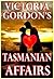 Tasmanian Affairs