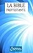 La Bible Protestante