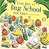 First Day at Bug School by Sam Lloyd