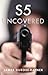 S5 Uncovered