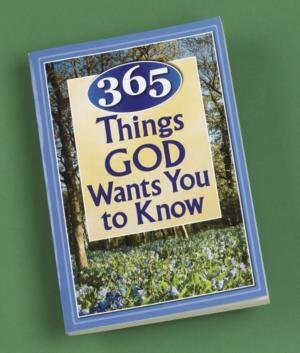 365 Things God Wants You to Know (Paperback)