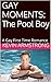 The Pool Boy (Gay Moments, #9)