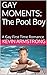 The Pool Boy (Gay Moments, #9)