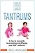TANTRUMS by Carole Saad