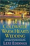 A Coldwater Warm Hearts Wedding