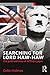 Searching for Lord Haw-Haw: The Political Lives of William Joyce (Routledge Studies in Fascism and the Far Right)