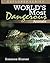 World's Most Dangerous Animals (Explorer Series Book 2)
