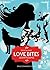 Love Bites: Gesamtausgabe (German Edition)
