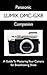 Panasonic LUMIX DMC-GX8 Companion: A Guide To Mastering Your Camera for Breathtaking Shots
