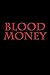 Blood Money
