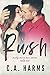 Rush (Montgomery Men #1)