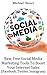 Social Media: Best Free Social Media Marketing Tools To Boost Your Internet Sales: (Facebook, Twitter, Instagram)