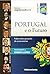 Portugal e o futuro : falam...