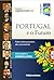 Portugal e o futuro  by Daniel Bessa