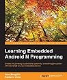 Learning Embedded Android N Programming